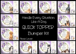 Handle Every Situation Like A Dog QUICK TOPPER Bumper Kit