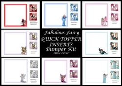 Fabulous Fairy QUICK TOPPER INSERTS Bumper Kit
