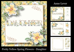 Pretty Yellow Spring Flowers - Daughter