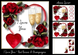 I Love You - Red Roses & Champagne