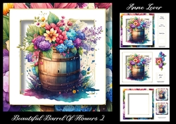Beautiful Barrel Of Flowers 2
