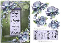 Porcelain Roses - Life is Too Short to Be -
