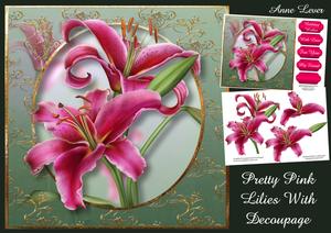 Pretty Pink Lilies with Decoupage