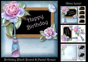 Birthday Black Board & Pastel Roses