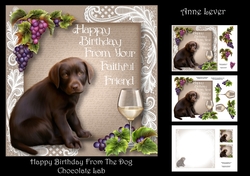 Happy birthday From The Dog - Chocolate Lab