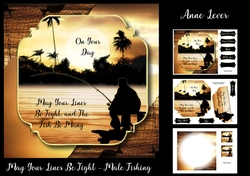 May Your Lines Be Tight - Male Fishing
