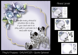 Playful Puppies - DALMATION - Quote Optional