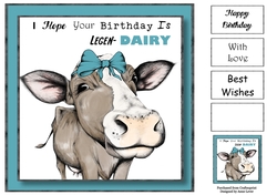 I Hope Your Birthday Is Legen-DAIRY 8x8