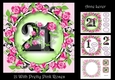21 With Pretty Pink Roses