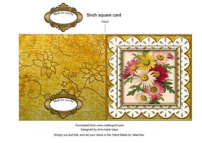 Crazee Daisies Gold 1 Anglaise 5inch Cut and Fold Card