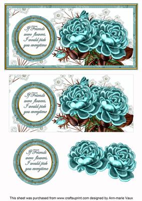 Dteal Roses If Friends Were -  Dl Decoupage Topper
