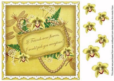 Lemon Orchids If Friends Were. 8in Vintage Decoupage Topper