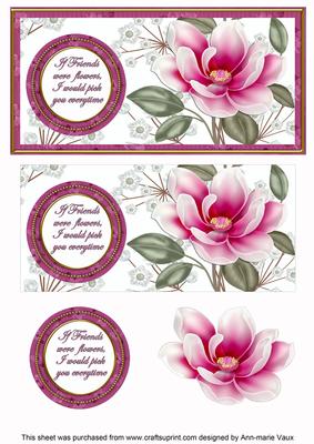 Cerise Magnolia If Friends Were Dl Decoupage Topper