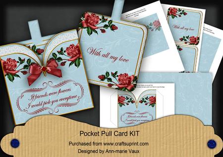 Dpink Roses Blue If Friends Were -  Pocket Pull Card Kit