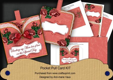 Dred Roses2 Sending Mum Love Pocket Pull Card Kit