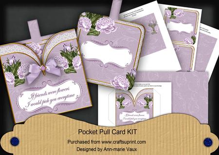 Lilac Roses2 If Friends Were -  Pocket Pull Card Kit