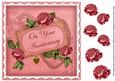 Cerise Rose Your Anniversary 8in Decoupage Topper