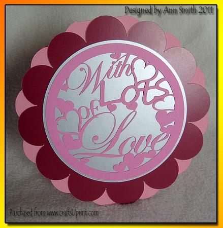 Circle Scallop Card - with Lots of Love Easel /tent - Silh