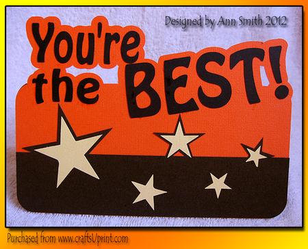 You're the Best Card or Topper