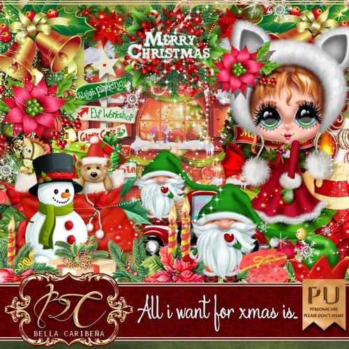 All i want for xmas, kit from Bella Caribena 
