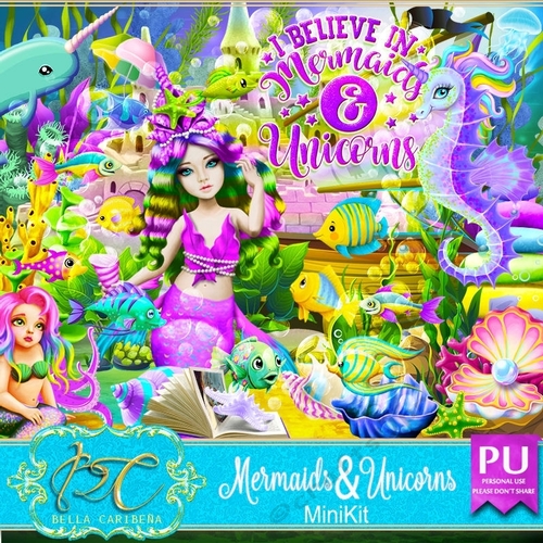 Mermaids And Unicorns, mini kit from Bella Caribeña