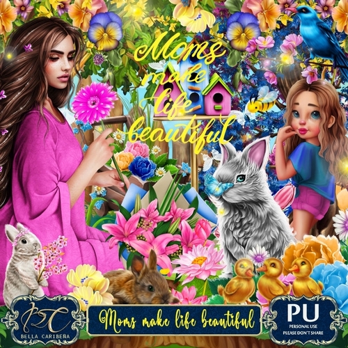 Moms make life Beautiful, kit from Bella Caribeña