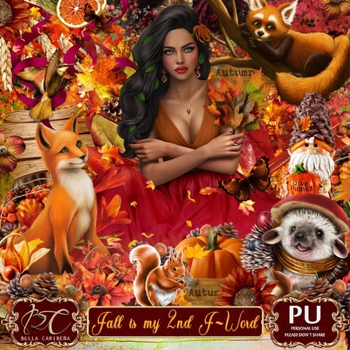 Fall is my 2nd F Word,  kit from Bella Caribeña