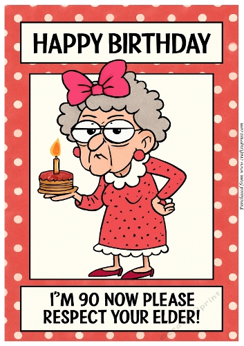 Funny Female Birthday Card A4 - 90th
