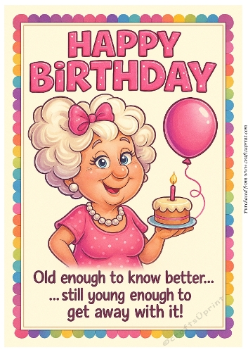 DD FUNNY FEMALE BIRTHDAY A4 17