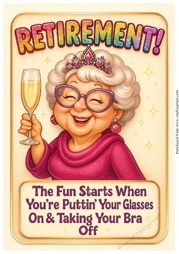 DD FUNNY FEMALE RETIREMENT A4 4