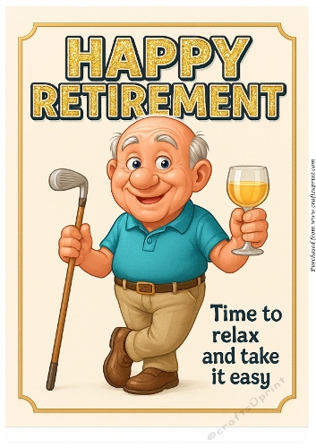 DD FUNNY MALE RETIREMENT A4 9