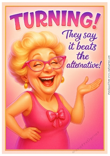 DD FUNNY FEMALE BIRTHDAY A4 50