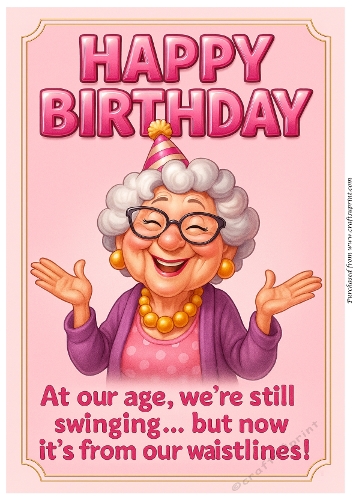 DD FUNNY FEMALE BIRTHDAY A4 72