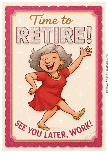 DD FUNNY FEMALE RETIREMENT A4 24