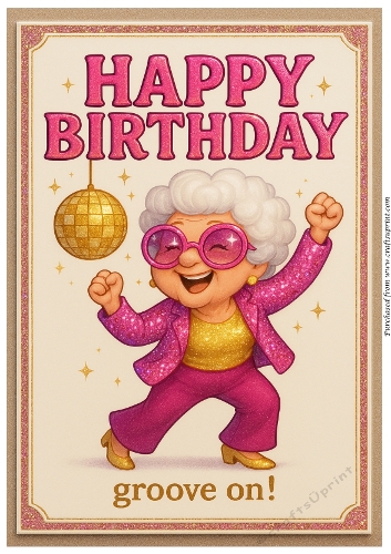DD DISCO FUNNY FEMALE BIRTHDAY A4 25