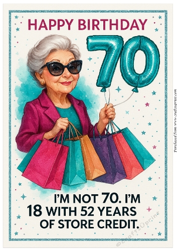 DD FUNNY FEMALE BIRTHDAY 70TH A4 3
