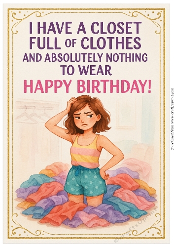 DD FUNNY FEMALE BIRTHDAY A4 147