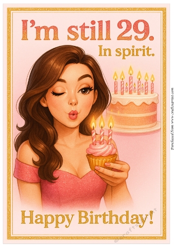 DD FUNNY FEMALE BIRTHDAY A4 149