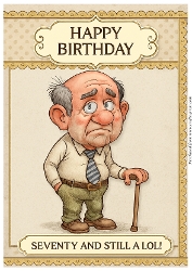 Funny Male Birthday Card A4 – 70th