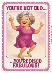 DD DISCO FUNNY FEMALE BIRTHDAY A4 10