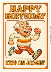 DD FUNNY MALE BIRTHDAY A4 19