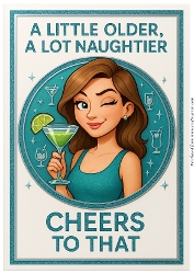 DD FUNNY FEMALE BIRTHDAY A4 166