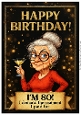 Funny Female Birthday Card A4 – 80th