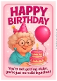 DD FUNNY FEMALE BIRTHDAY A4 4