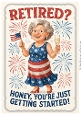 DD FUNNY FEMALE RETIREMENT A4 18