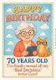 DD FUNNY FEMALE BIRTHDAY 70TH A4 5