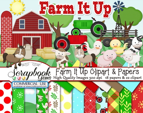 FARM IT UP CLIPART & PAPERS KIT - 22 Clipart & 18 Papers