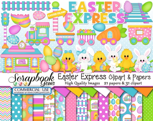 EASTER EXPRESS CLIPART & PAPERS KIT - 31 Clipart & 21 Papers
