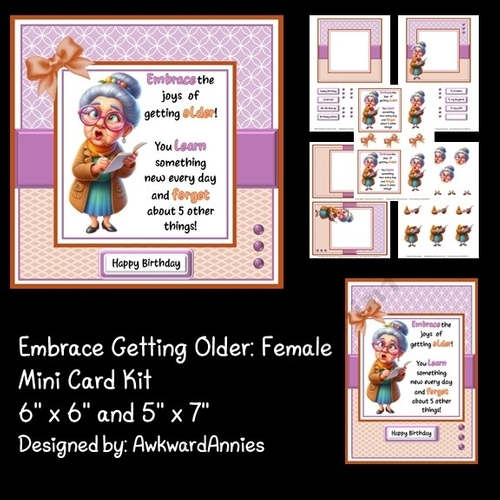 Embrace Getting Older: Female