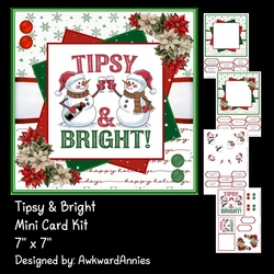 Tipsy and Bright